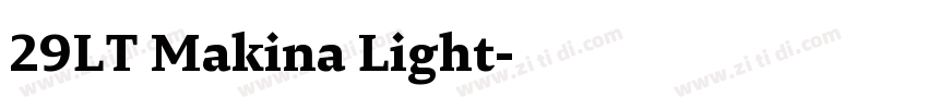 29LT Makina Light字体转换